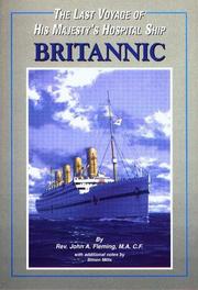 Cover of: The Last Voyage of His Majesty's Hospital Ship "Britannic" by John A. Fleming