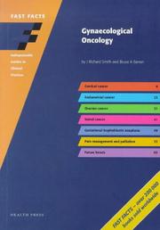 Cover of: Gynaecological Oncology (Fast Facts Series) by J. R. Smith, Bruce A. Barron, A. D. Lawson