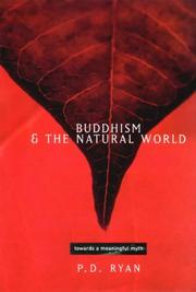 Cover of: Buddhism and the Natural World: Towards a Meaningful Myth