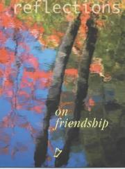 Cover of: Reflections on Friendship