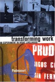 Cover of: Transforming Work: An Experiment in Right Livelihood