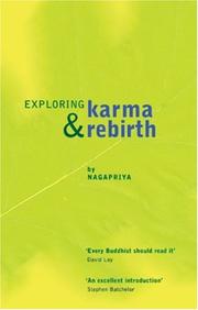 Cover of: Exploring Karma & Rebirth by Nagapriya