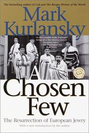 Cover of: A Chosen Few: The Resurrection of European Jewry (Ballantine Reader's Circle)
