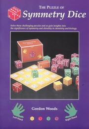 Cover of: The Puzzle of Symetry Dice: Exploring the Significance of Symetry and Chirality in Chemistry and Biology