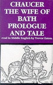 Cover of: The Wife of Bath's Prologue and Tale (Geoffrey Chaucer - the Canterbury Tales)