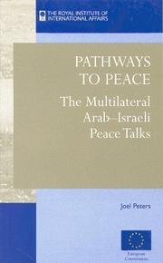 Cover of: Pathways to Peace: The Multilateral Arab-Israeli Peace Talks