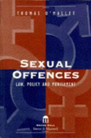 Cover of: Sexual offences: law, policy, and punishment