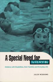 Cover of: A special need for inclusion: children with disabilities, their families, and everyday life