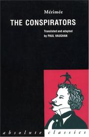 Cover of: The Conspirators (Les Mecontents) (Absolute Classics)