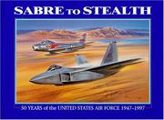 Cover of: Sabre to Stealth by Peter R. March
