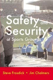 Cover of: Safety And Security at Sports Grounds