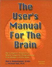 Cover of: The User's Manual for the Brain, Powerpoint Overview