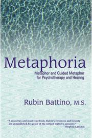 Metaphoria by Rubin Battino