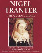 Cover of The Queen's Grace by Nigel G. Tranter