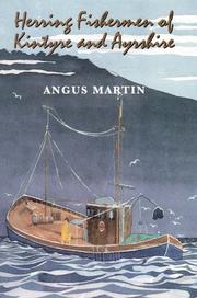Cover of: Herring fishermen of Kintyre and Ayrshire