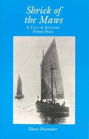 Cover of: Shriek of the Maws: a tale of Scottish fisher folk