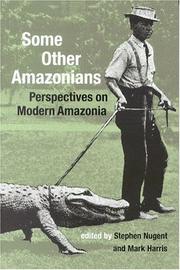 Cover of: Some Other Amazonians: Perspectives On Modern Amazonia