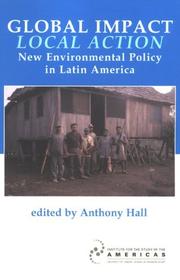Cover of: Global Impact, Local Action: New Environmental Policy In Latin America