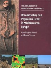 Cover of: Reconstructing Past Population Trends in Mediterranean Europe (3000 Bc-Ad 1800) (The Archaeology of the Mediterranean Landscape, Populus Monograph, 1)