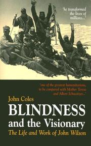Cover of: Blindness the Visionary by John Coles