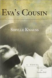 Cover of: Eva's cousin by Sibylle Knauss