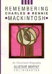 Cover of: Remembering Charles Rennie Mackintosh