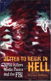Cover of: Better to Reign in Hell by Stephen Milligen