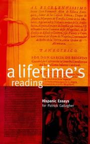 Cover of: A Lifetime's Reading: Hispanic Essays for Patrick Gallagher