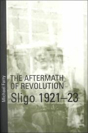 Cover of: The aftermath of revolution by Michael Farry