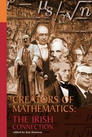 Cover of: Creators of mathematics: the Irish connection