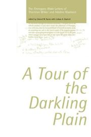 Cover of: A tour of the Darkling Plain: the Finnegans wake letters of Thornton Wilder and Adaline Glasheen