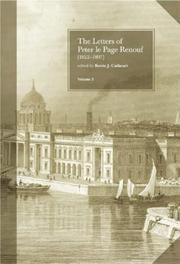 Cover of: The Letters of Peter Le Page Renouf 1822-97 by P. Le Page Renouf, Kevin J. Cathcart