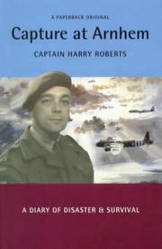 Cover of: Capture at Arnhem by Roberts, Harry