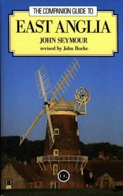 Cover of: The Companion Guide to East Anglia (Companion Guides) by John Seymour