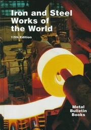 Cover of: Iron and steel works of the world