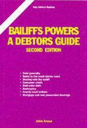 Cover of: Bailiffs Powers: A Debtors Guide (Key Advice Guides)