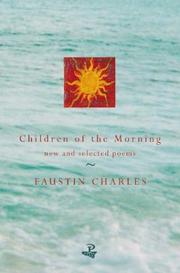 Cover of: Children of the Morning | Faustin Charles