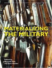 Cover of: Materializing The Military (Artefacts: Studies in the History of Science and Technology)