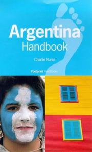 Cover of: Argentina handbook by Charlie Nurse