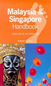 Cover of: Malaysia & Singapore (Footprint Handbooks) by Jane Bickersteth, Joshua Eliot