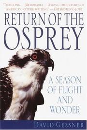 Return of the Osprey by David Gessner