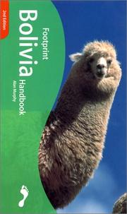 Cover of: Footprint Bolivia Handbook  by Alan Murphy
