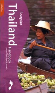 Cover of: Footprint Thailand Handbook, Third Edition by Joshua Eliot, Jane Bickersteth
