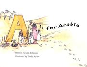 A Is For Arabia by Julia Johnson