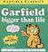 Cover of: Garfield bigger than life