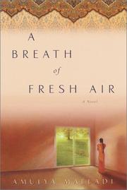 Cover of: A breath of fresh air by Amulya Malladi
