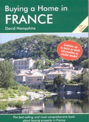 Cover of: Buying a Home in France: A Survival Handbook (Buying a Home in France)