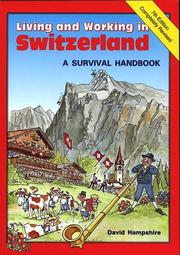 Cover of: Living and Working in Switzerland by David Hampshire