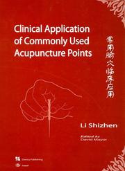 Cover of: Clinical Application of Commonly Used Acupuncture Points