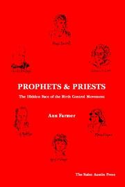 Cover of: Prophet and Priests: The Hidden Face of the Birth Control Movement